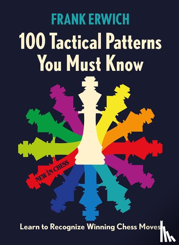 Erwich, Frank - 100 Tactical Patterns You Must Know