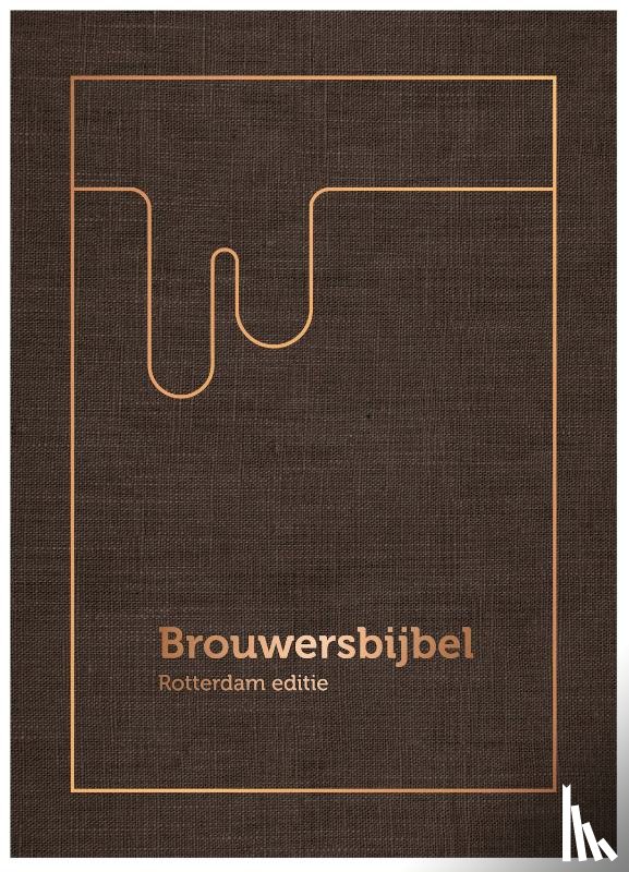 Grip, Sander - Brouwersbijbel Rotterdam