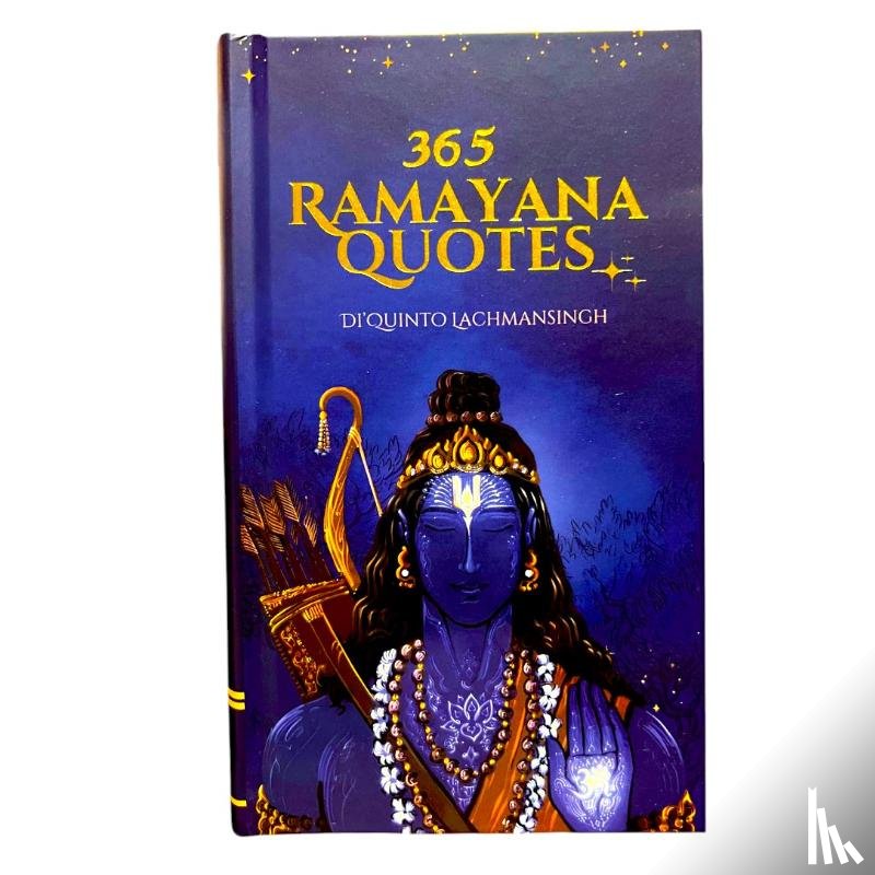 Lachmansingh, Di'Quinto Ishwarji Rao - 365 Ramayana Quotes