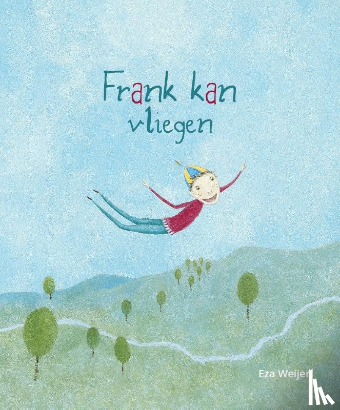 Weijer, Eza - Frank kan vliegen