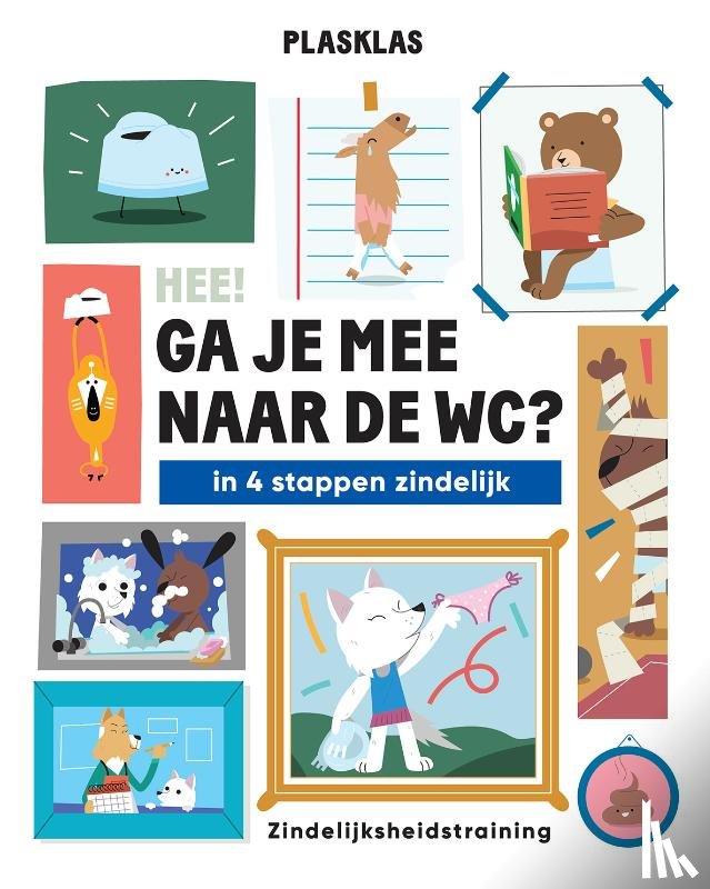 Volkers, Nathan, Meijer, Guus, Werner, Claudia - Plasklas - ‘Hee! Ga je mee naar de WC?’