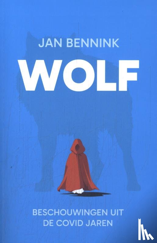 Bennink, Jan - Wolf
