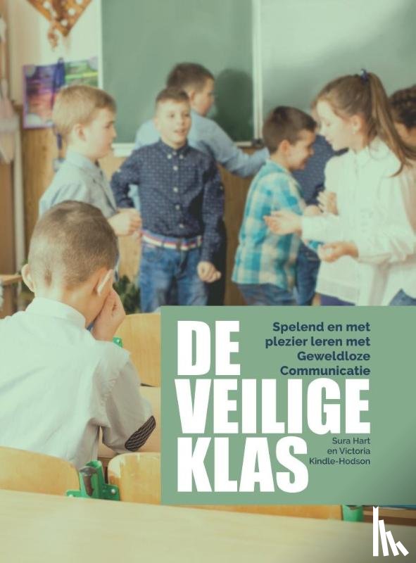 Hart, Sura, Kindle-Hudson, Victoria - De veilige klas