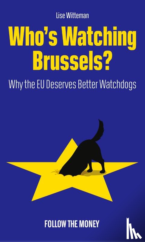 Witteman, Lise - Who's Watching Brussels?