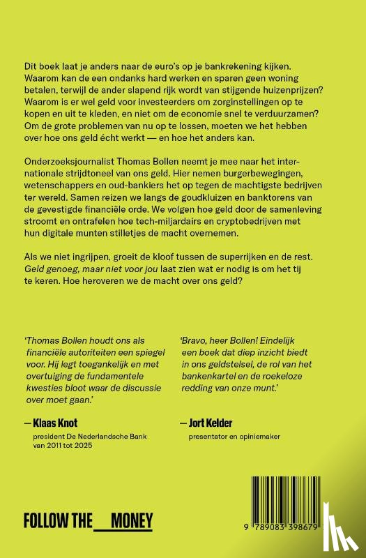 Bollen, Thomas - Geld genoeg, maar niet voor jou