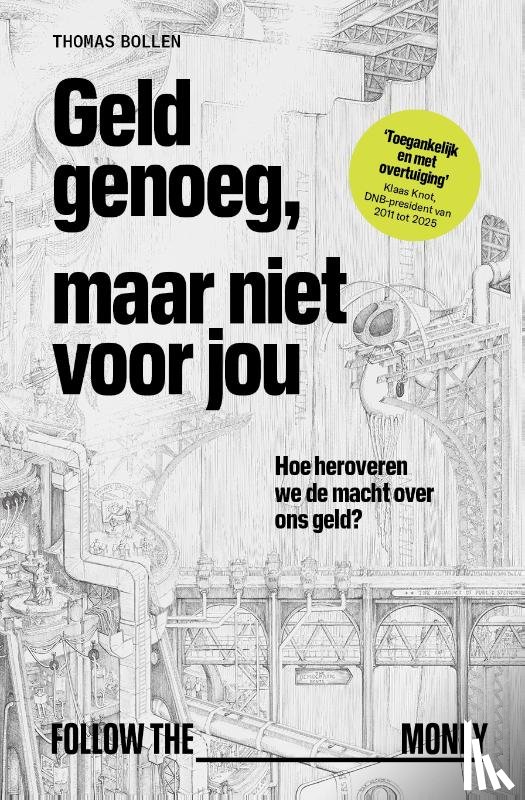 Bollen, Thomas - Geld genoeg, maar niet voor jou