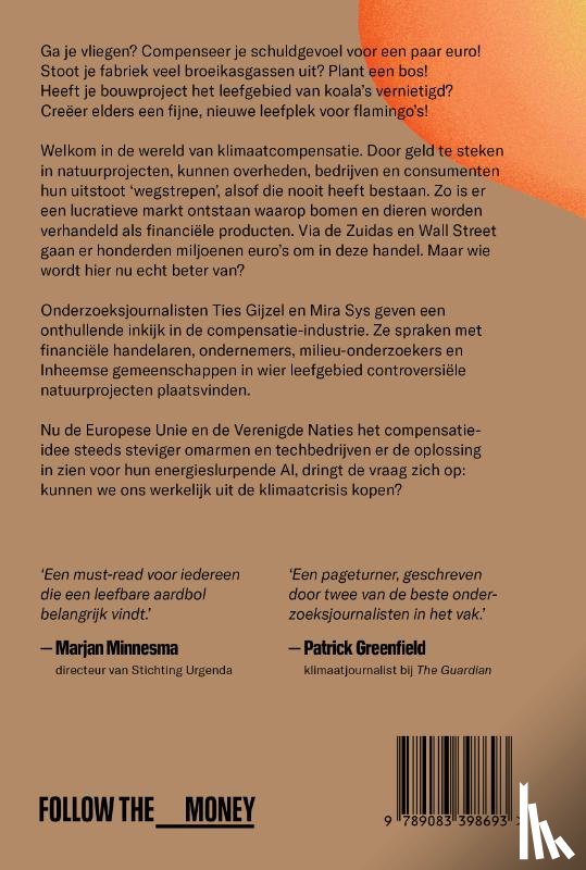 Gijzel, Ties, Sys, Mira - Wie betaalt, mag vervuilen