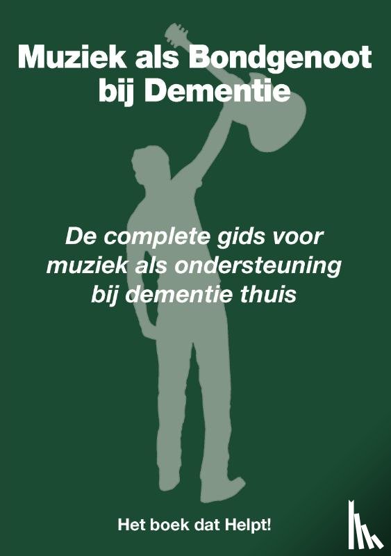 Rip, Ignar - Muziek als Bondgenoot bij Dementie