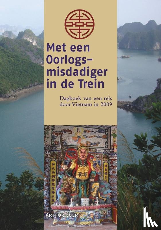 Eger, Arthur - Met een oorlogsmisdadiger in de trein