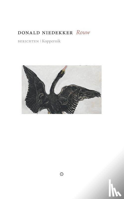 Niedekker, Donald - Rouw