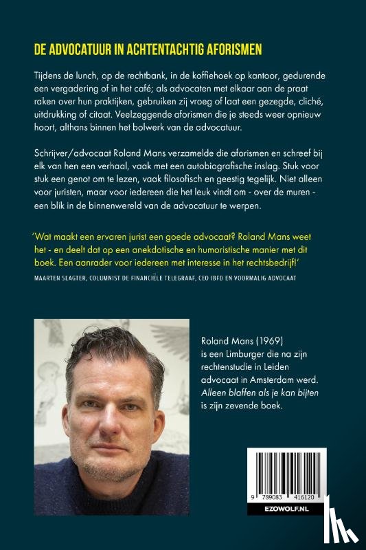 Mans, Roland - Alleen blaffen als je bijten kan