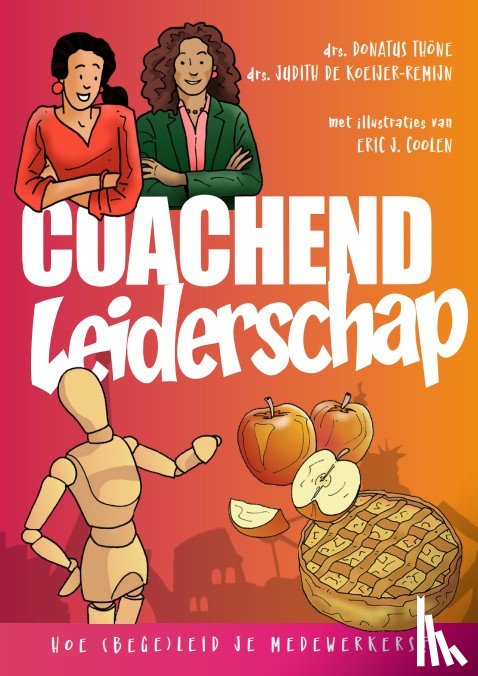 Thöne, Donatus, Koeijer-Remijn, Judith de - Coachend Leiderschap