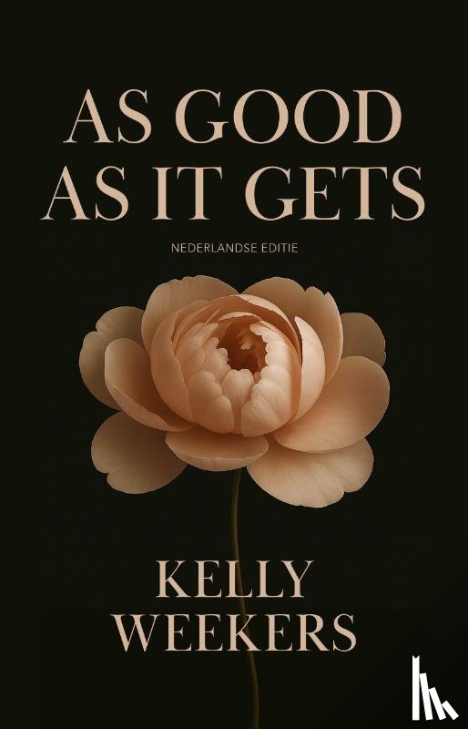 Weekers, Kelly - As Good As It Gets (NL editie)
