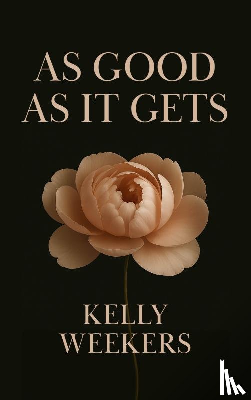 Weekers, Kelly - As Good As It Gets