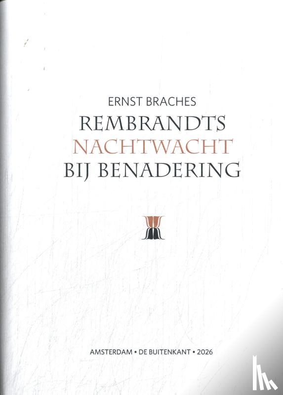 Braches, E. - Rembrandts Nachtwacht