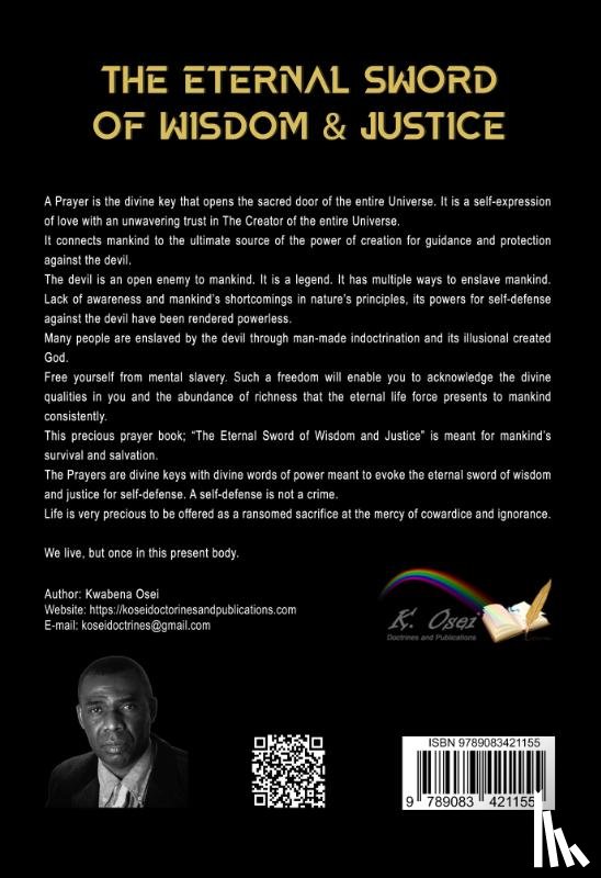 Osei, Joseph Kwabena - The Eternal Sword of Wisdom and Justice