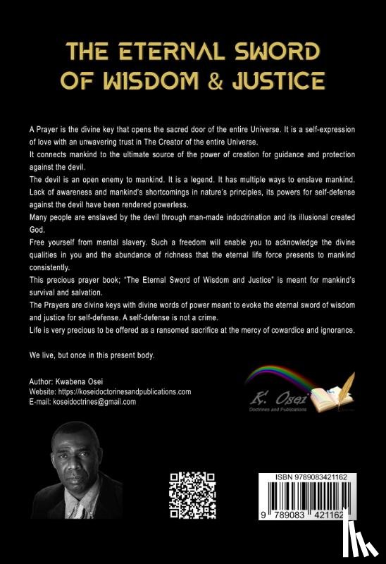 Osei, Joseph Kwabena - The Eternal Sword of Wisdom and Justice