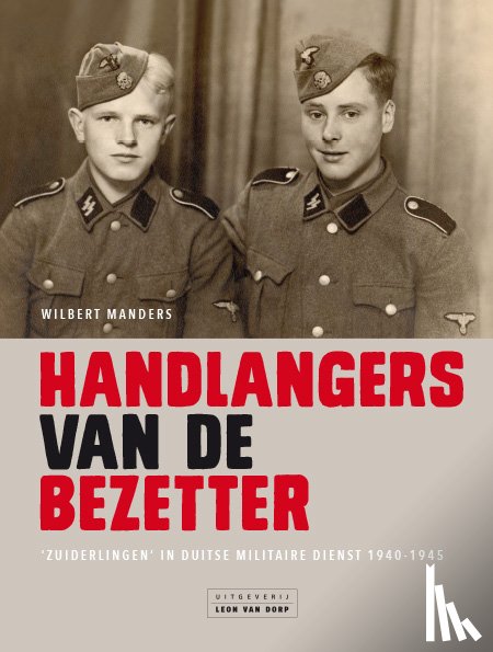 Manders, Wilbert - Handlangers van de bezetter