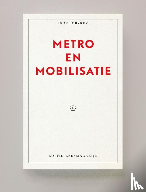Bobyrev, Igor - Metro en Mobilisatie