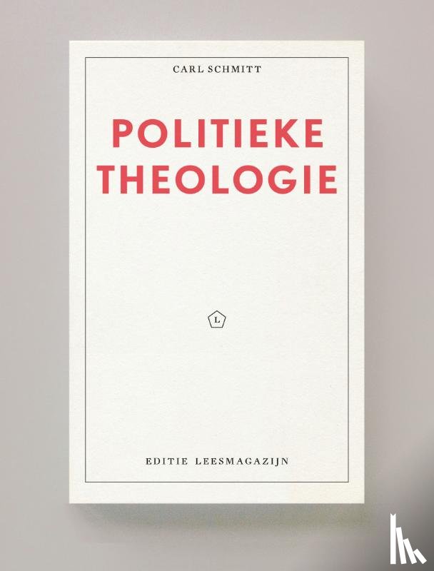 Schmitt, Carl - Politieke Theologie