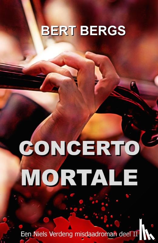 BERGS, Bert - CONCERTO MORTALE