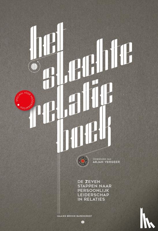 Brodie-Barendregt, Maaike - Het Slechte Relatieboek