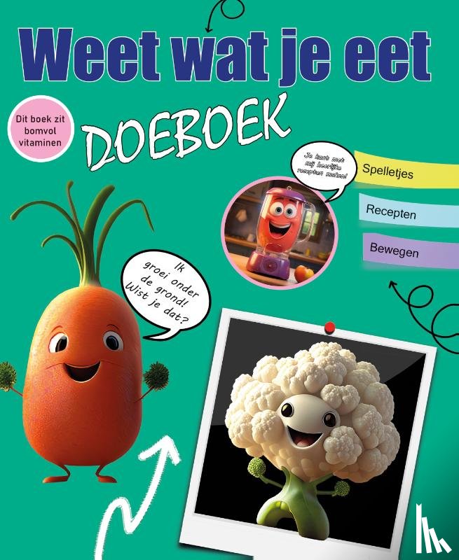  - Weet wat je eet Doeboek deel 1