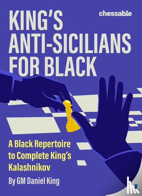 King, Daniel - King's Anti-Sicilians for Black