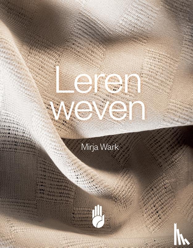 Wark, Mirja - Leren Weven