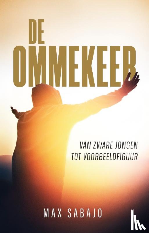 Sabajo, Max - De ommekeer