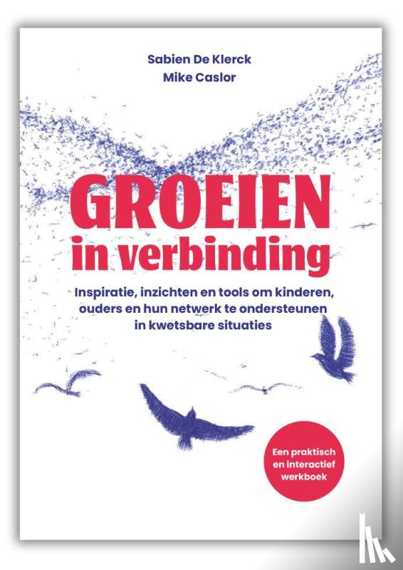 De Klerck, Sabien, Caslor, Mike - Groeien in verbinding
