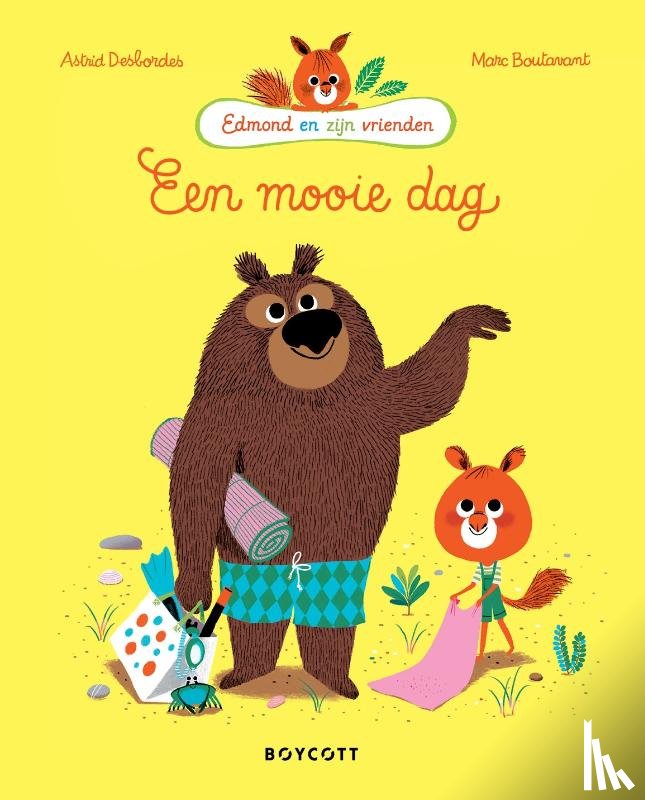 Desbordes, Astrid - Een mooie dag