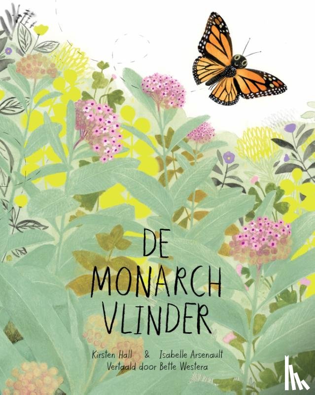 Hall, Kirsten - De monarchvlinder