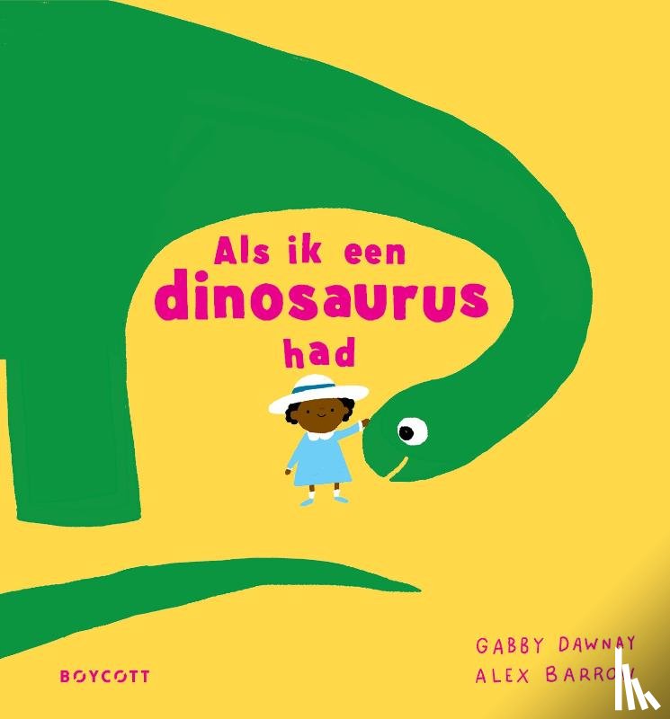 Dawnay, Gabby - Als ik een dinosaurus had
