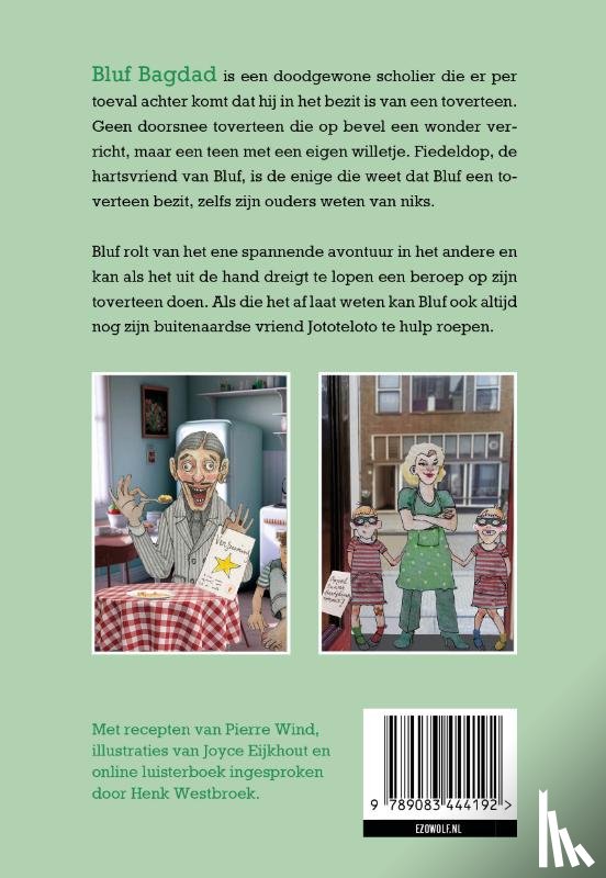 Westbroek, Henk - De Toverteen van Bluf Bagdad