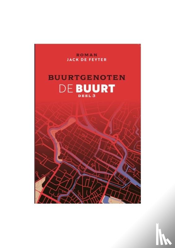 Feyter, Jack De Feyter de - Buurtgenoten