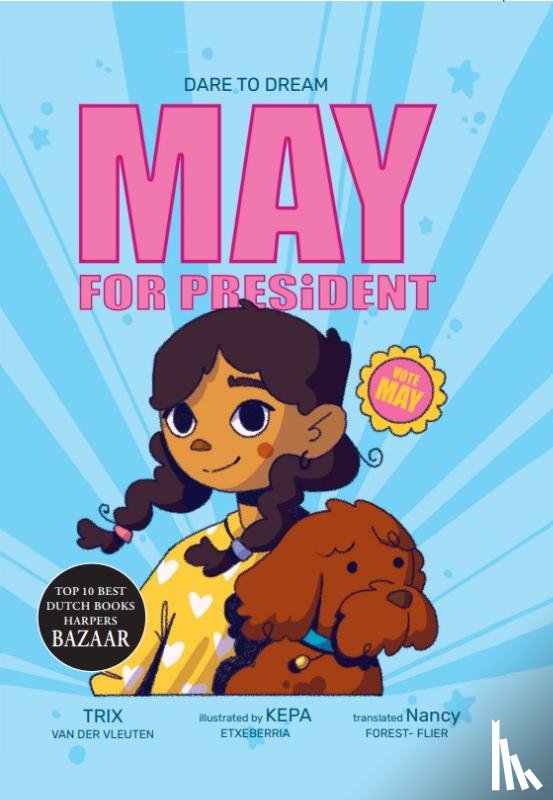 Vleuten, Trix van der - May for President