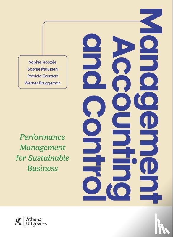 Hoozée, Sophie, Maussen, Sophie, Everaert, Patricia, Bruggeman, Werner - Management Accounting and Control