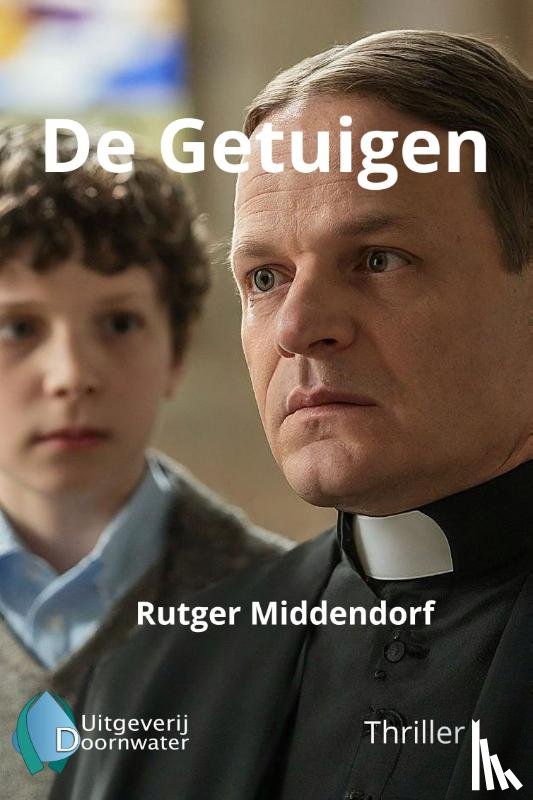 Middendorf, Rutger - De Getuigen