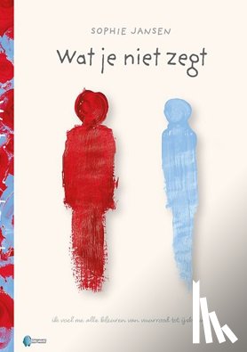 Jansen, Sophie - Wat je niet zegt
