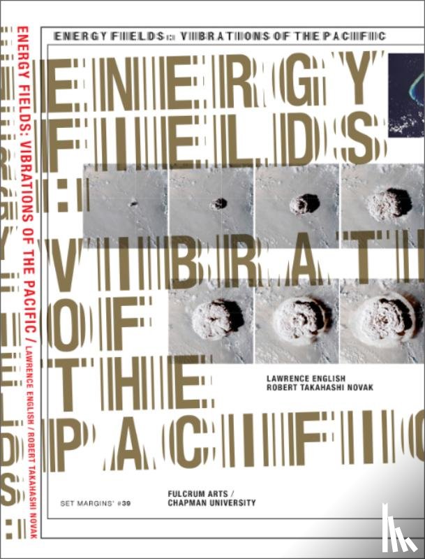 English, Lawrence, Takahashi Novak, Robert, Shen, Fiona, Reed, Patrick J. - Energy Fields: Vibrations of the Pacific