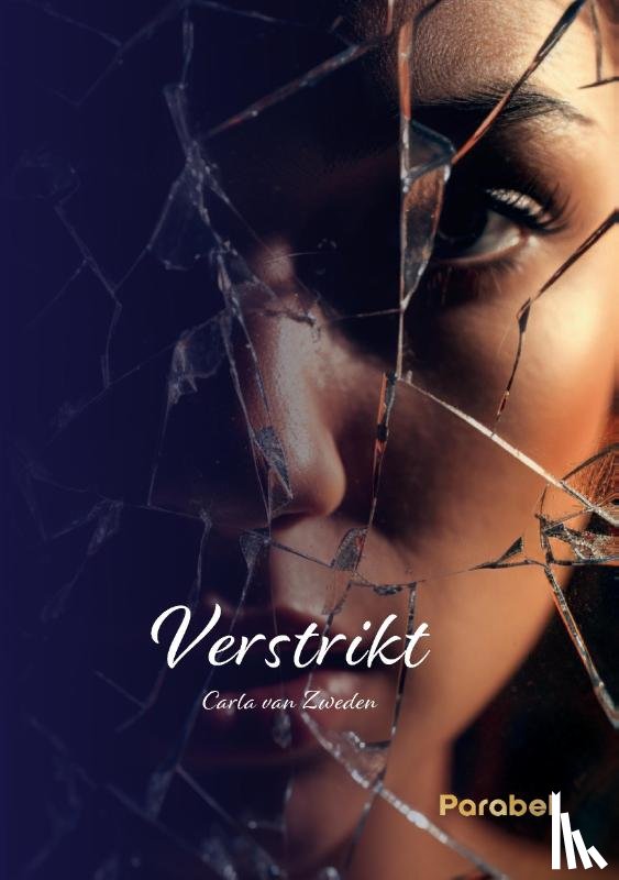 Zweden, Carla van - Verstrikt