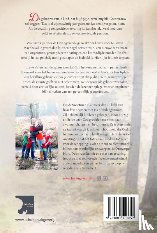 Kleinleugenmors-Voortman, Heidi - Leven geven