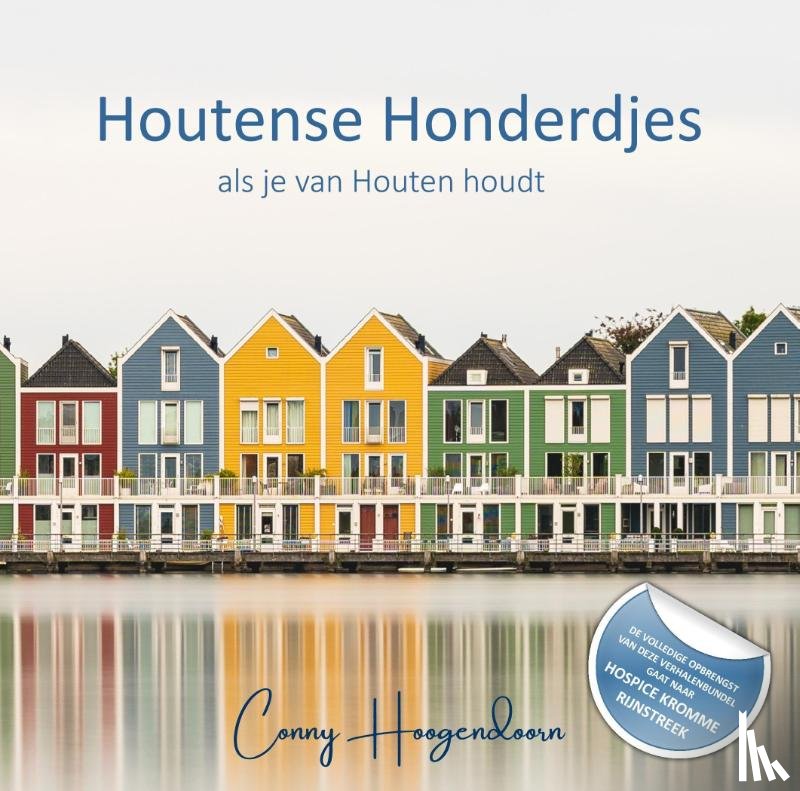 Hoogendoorn, Conny - Houtense Honderdjes