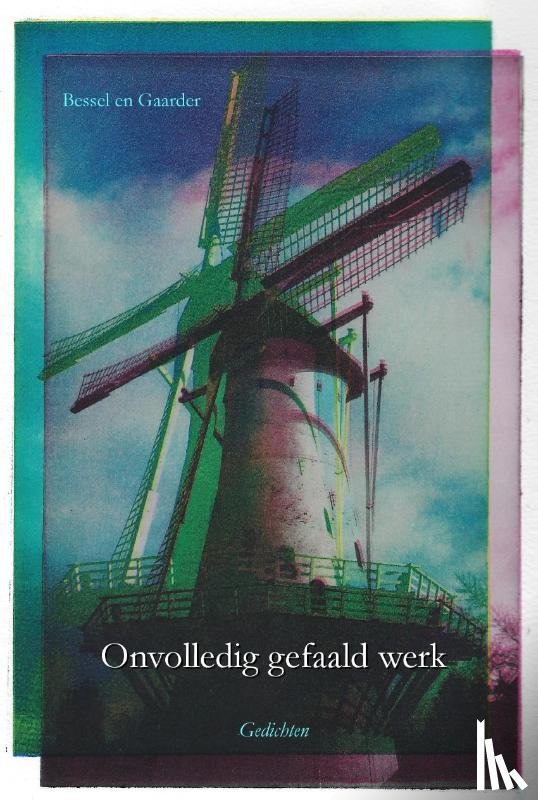 Gaarder, Tommes, Bessel - Onvolledig gefaald werk
