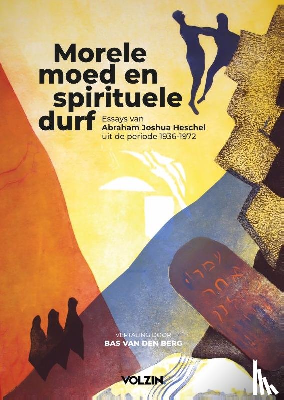 Berg, Bas van den - Morele moed en spirituele durf