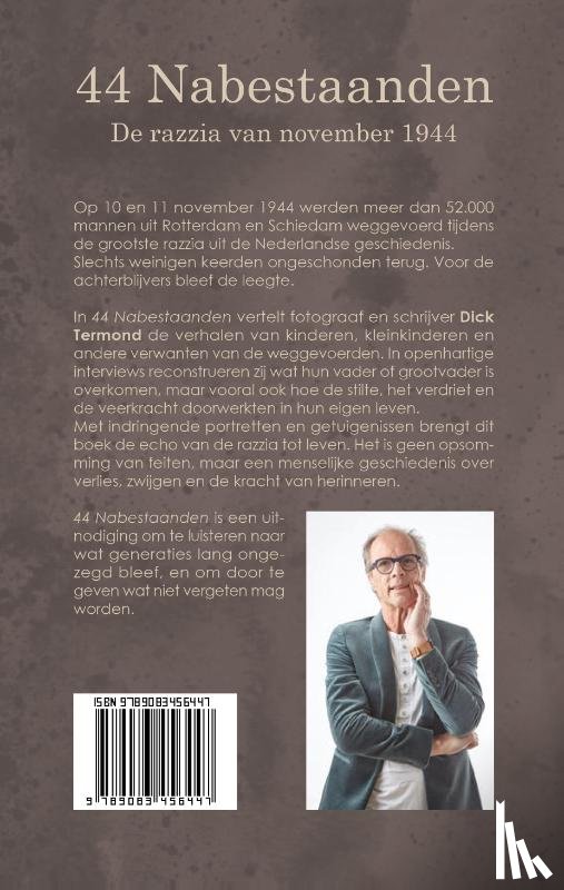 Termond, Dick - 44 nabestaanden