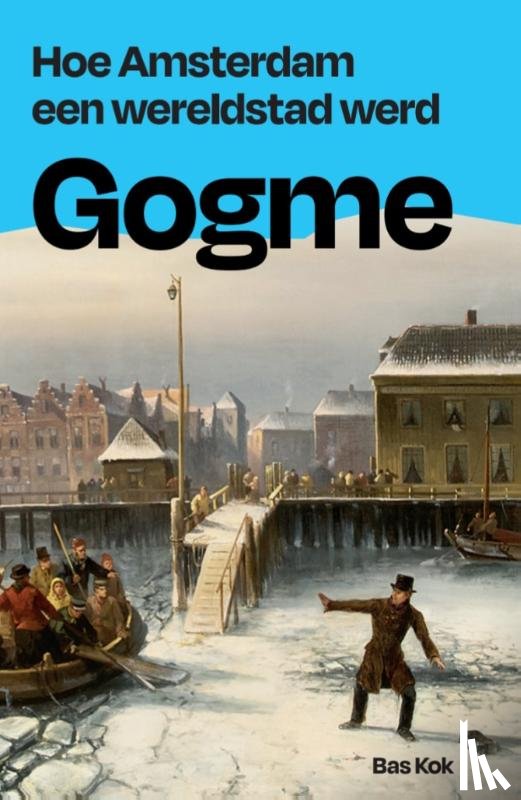 Kok,  Bas - Gogme