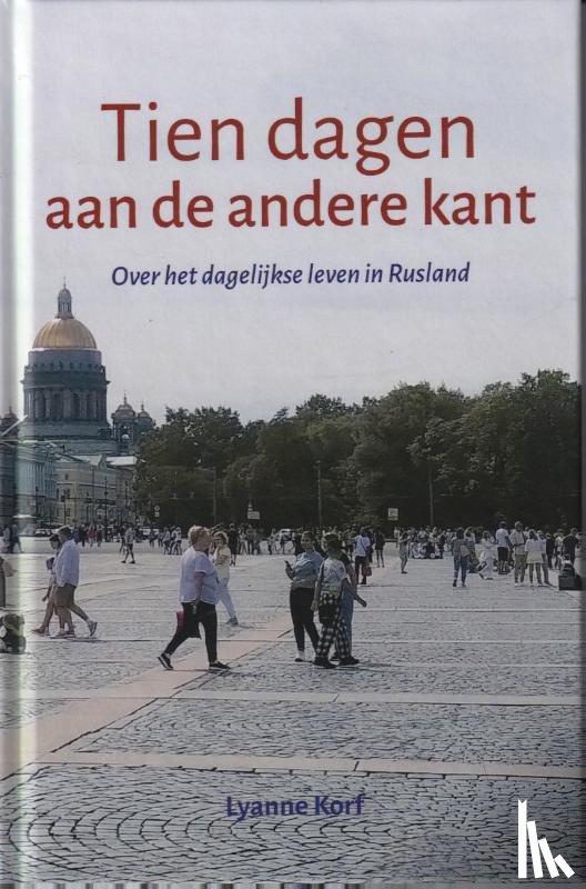 Korf, Lyanne - Tien dagen aan de andere kant