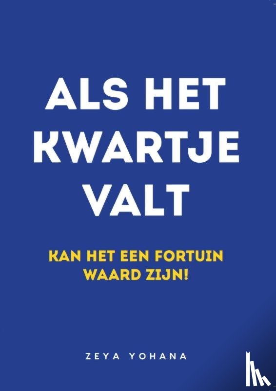 Yohana, Zeya - Als het kwartje valt
